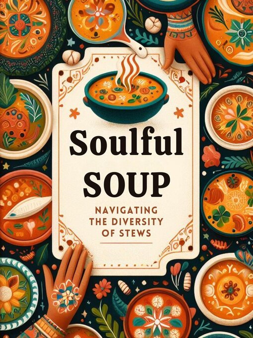 Title details for Soulful Soup by Josefina D. Drew - Available